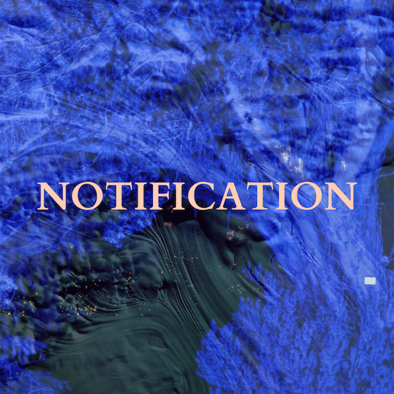 Text over an abstract blue and green background reads: NOTIFICATION